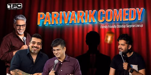 Parivarik Comedy - Line-up Standup Show in Gurgaon