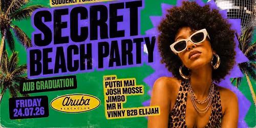 Suddenly Funk presents 'Secret Beach Party' @ Aruba 24.07.26