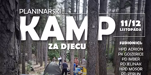 Planinarski kamp za djecu na Mosoru