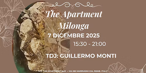 The Apartment Milonga *07.12.2025* Tdj Guillermo Monti