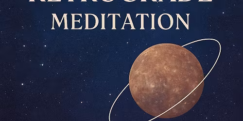 Mercury Retrograde meditation