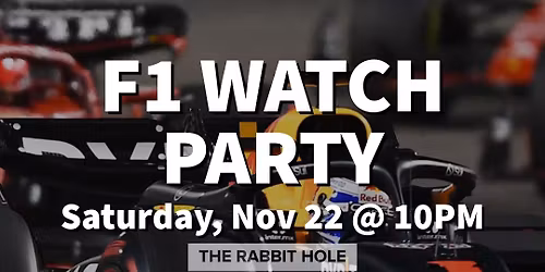 F1 Las Vegas Grand Prix Watch Party @ The Rabbit Hole Pub