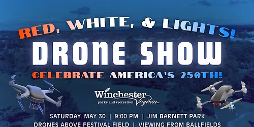 Red, White, & Lights! Drone Show