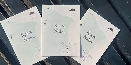 Kj\u00e6re nabo: Conference of the Birds