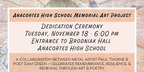Anacortes High School Memorial Art Project Dedication Ceremony