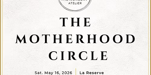 The Motherhood Circle by The Nursery Atelier