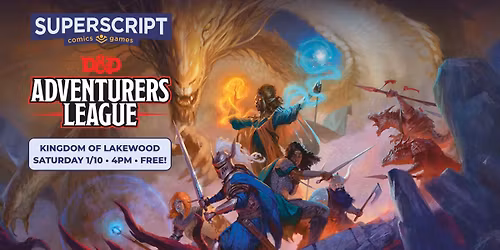 D&D: Adventurers League: Kingdom of Lakewood