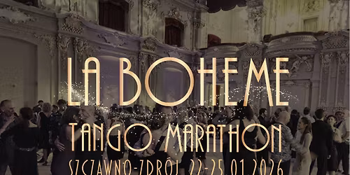 La Boheme Tango Marathon
