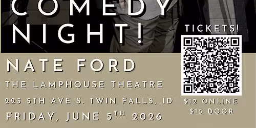 Comedy Night at The Lamphouse Theatre ft. Nate Ford