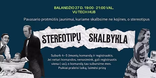 Protm\u016b\u0161is rib\u0173 ir stereotip\u0173 tema jaunimui