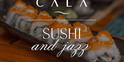 Sushi & Jazz Experience at Cala Lido