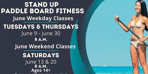 Stand Up Paddle Board Fitness - June