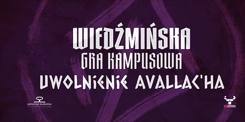 Wied\u017aminska Gra Kampusowa: Uwolnienie Avallac'ha