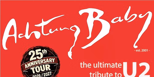 Achtung Baby - The Ultimate Tribute to U2