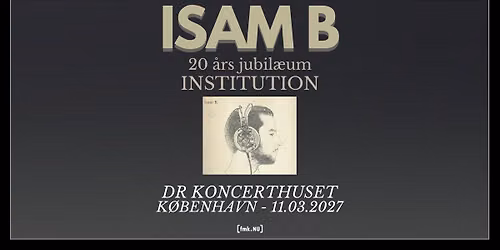 Isam B | DR Koncerthuset | Studie 2