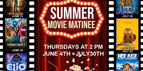 Summer Movie Matinee 