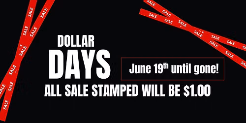 DOLLAR DAYS!