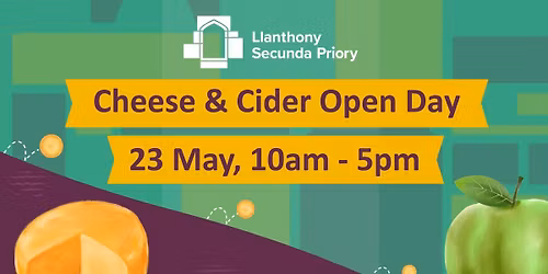 Llanthony Cheese & Cider Open Day