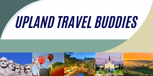 Upland Travel Buddies