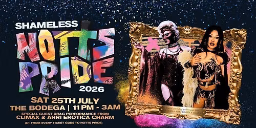 Shameless Notts Pride Special \ud83c\udf08