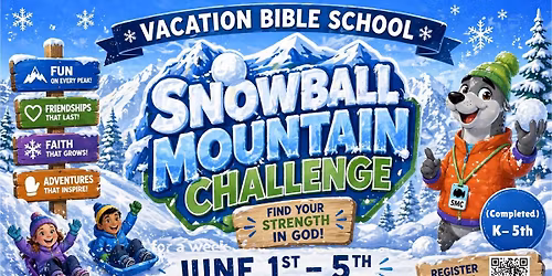 VBS 2026 - Snowball Mountain Challenge at Asbury Memorial Church