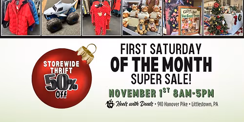 FIRST SATURDAY 50% OFF STOREWIDE SALE