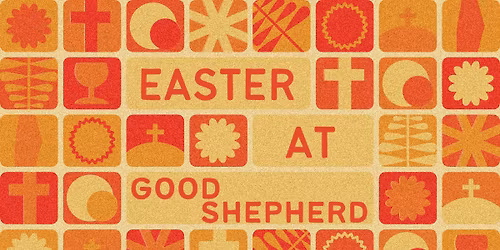 Easter Sunday at Good Shepherd