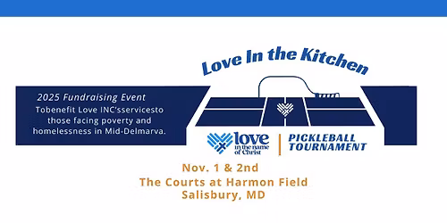 Love in the Kitchen Pickleball Tournament