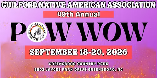 GNAA's 49th Annual Pow Wow!