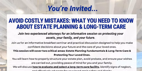 Breakfast Seminar: Estate Planning and Long-Term Care