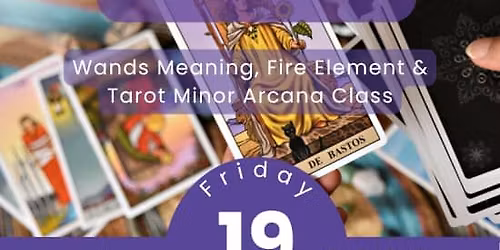 Tarot 106: Wands \u2014 Fire Element