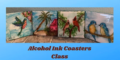 Alcohol Ink and Resin Coaster Class