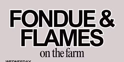 Fondue & Flames on the Farm - Candle Making Experience