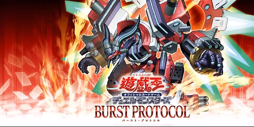Yugioh - Burst Protocol Premiere