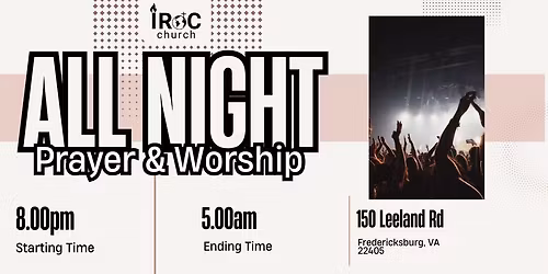 ALL Night Prayer & Worship