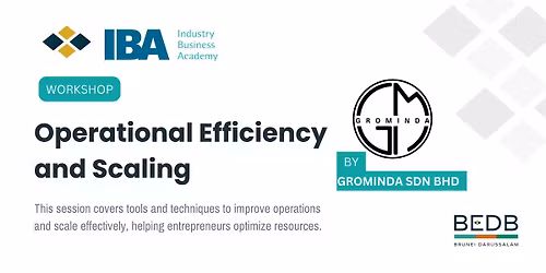 Operational Efficiency and Scaling by Grominda