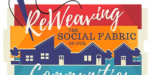 i2i Symposium - ReWeaving the Social Fabric of New Hampshire\u2019s Communities
