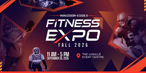 Windsor-Essex Fitness Expo: Fall 2026