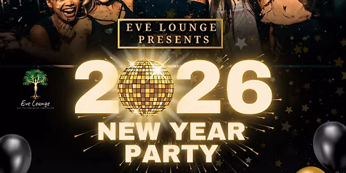 New years eve Dinner and Party @ EVE LOUNGE