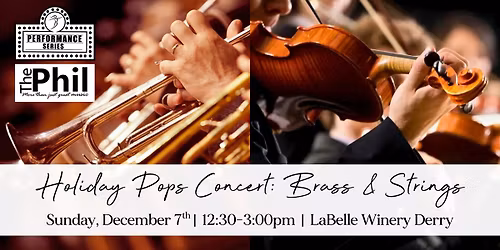 Holiday Pops Concert: Brass & Strings (LaBelle Winery- Derry, NH)