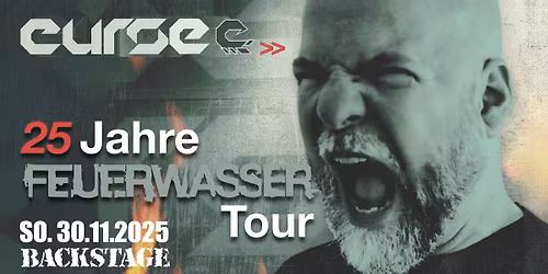 CURSE | 25 JAHRE FEUERWASSER | BACKSTAGE M\u00dcNCHEN 2025