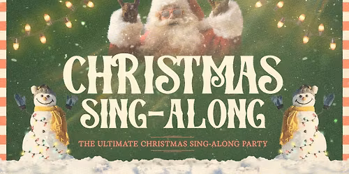 The Christmas Sing-Along: Newcastle