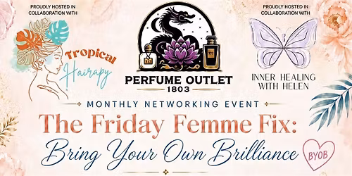 Friday Femme Fix: Bring your own Brilliance (BYOB)