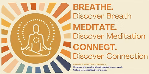 Breathe. Meditate. Connect. (Every 2nd Sunday from AUG 2026 to JUN 2027)