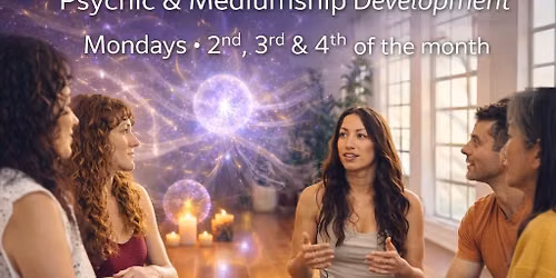 Spirit Circles: Psychic & Mediumship Development