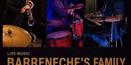 Barreneche's Family