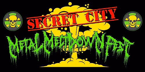 Secret City Metal Meltdown Fest