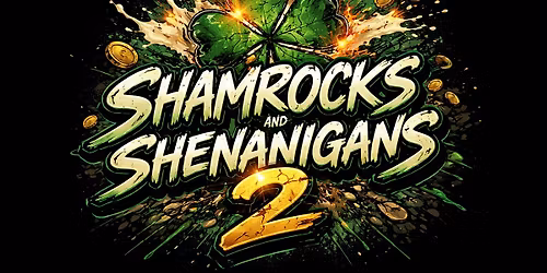 Shamrocks and Shenanigans 2