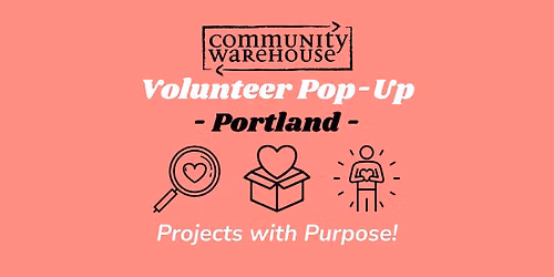 Volunteer Pop Up: Portland