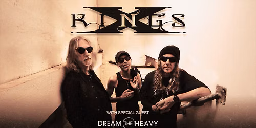 King's X at The Oaks Theater